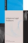 Indigenous Legal Traditions (Legal Dimensions)