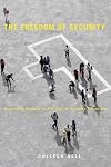 The freedom of security governing Canada in the age of counter-terrorism