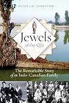 Jewels of the Qila the remarkable story of an Indo-Canadian family