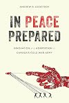 In peace prepared : innovation and adaptation in Canada's Coldwar army