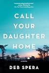 Call Your Daughter Home