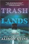 Trashlands: A Novel