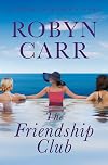 The Friendship Club: A Novel