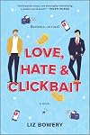 Love, Hate & Clickbait