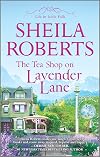 The Tea Shop on Lavender Lane