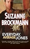 Everyday, Average Jones