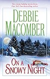 On a Snowy Night (The Christmas Basket / The Snow Bride)