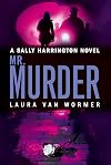 Mr. Murder (Sally Harrington Novels)
