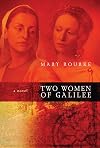 Two Women Of Galilee