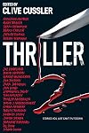 Thriller 2: Stories You Just Can't Put Down