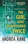 The Girl Who Disappeared Twice