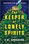 The Keeper of Lonely Spirits