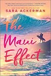 The Maui Effect: An Adventurous Spicy Romance for Beach Lovers, Perfect for Fall 2024, Dive into the World of Big-Wave Surfing With ‘Iwa And Dane