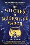 The Witches of Moonshyne Manor