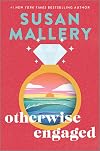 Otherwise Engaged: A Novel