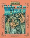 The Life of a Miner