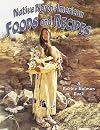 Native North American Foods and Recipes (Native Nations of North America)