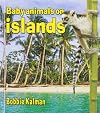 Baby Animals on Islands (Habitats of Baby Animals)