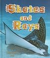 Skates and Rays (The Living Ocean)