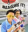 Measure It! (Science Sleuths)