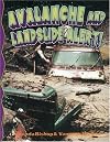 Avalanche and Landslide Alert!