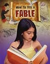 How to Tell a Fable