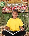 How to Write an Adventure Story