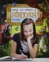 How to Write a Fantasy Story
