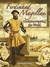 Ferdinand Magellan: Circumnavigating the World