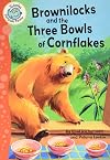 Brownilocks and the Three Bowls of Cornflakes