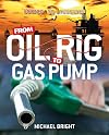 From Oil Rig to Petrol Pump