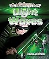 The Science of Light Waves
