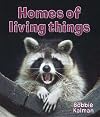 Homes of Living Things (Introducing Living Things)