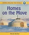Homes on the Move (Homes Around the World)