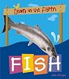 Fish (Down on the Farm)