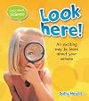 Look Here! (Let's Start Science)
