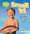 Smell It! (Let's Start Science)
