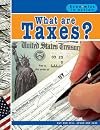 What Are Taxes?