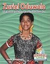 Zuriel Oduwole: Filmmaker and Campaigner for Girls' Education