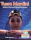 Yusra Mardini: Refugee Hero and Olympic Swimmer