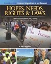 Hopes, Needs, Rights & Laws: How Do Governments and Citizens Manage Migration and Settlement?