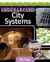 Underground City Systems (Underground Worlds)
