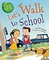 Let's Walk to School