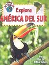 Explora America Del Sur