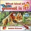 What Kind of Animal Is It? (My World)