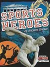 Sports Heroes of Ancient Greece