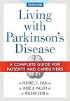 Living with Parkinson's Disease: A Complete Guide for Patients and Caregivers