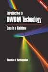 Introduction to DWDM Technology: Data in a Rainbow
