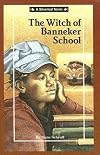 The Witch Of Banneker School (Silverleaf Novels)