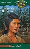 And We Will Be No More (Passages to History)